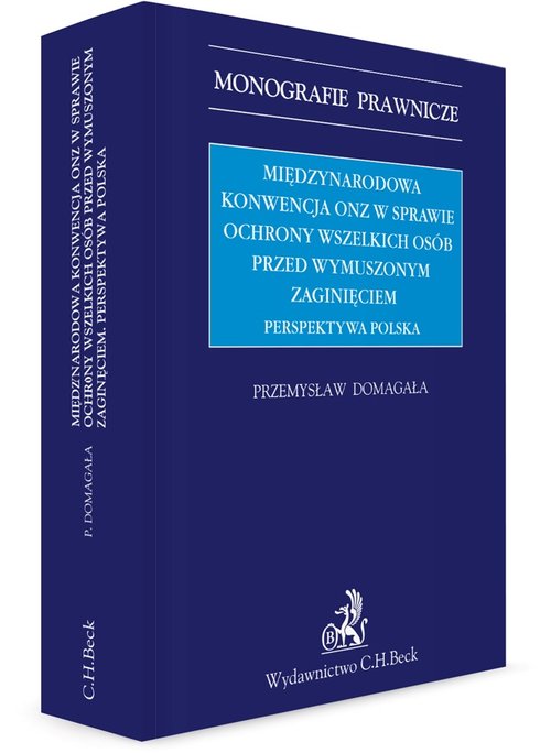 Międzynarodowa Konwencja ONZ w sprawie ochrony wszelkich osób przed wymuszonym zaginięciem