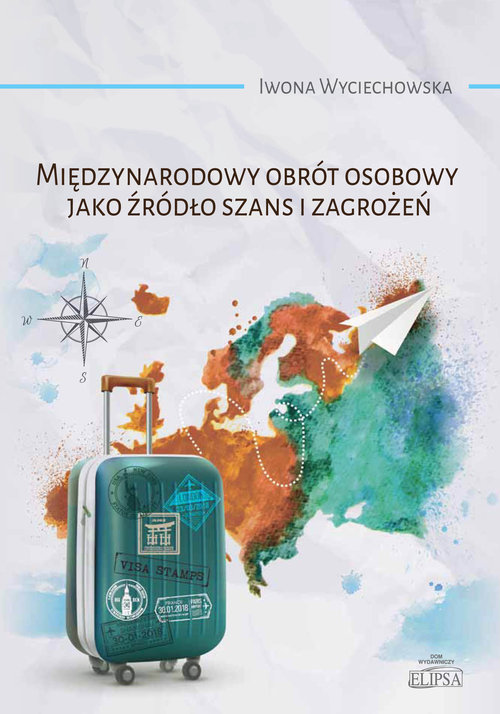 Międzynarodowy obrót osobowy jako źródło szans i zagrożeń
