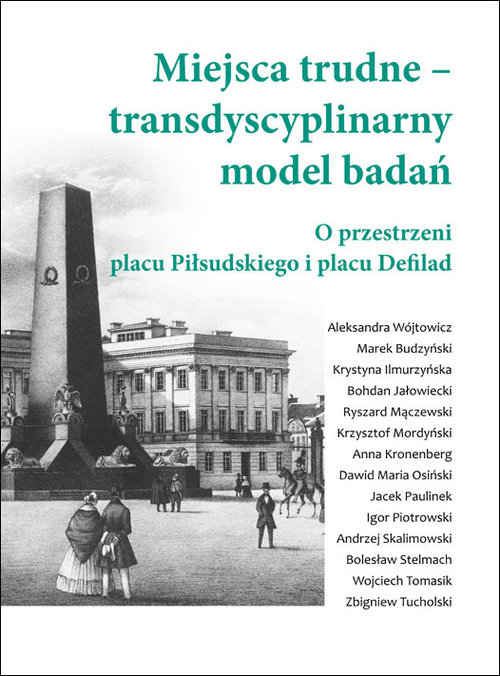 Miejsca trudne - transdyscyplinarny model badań
