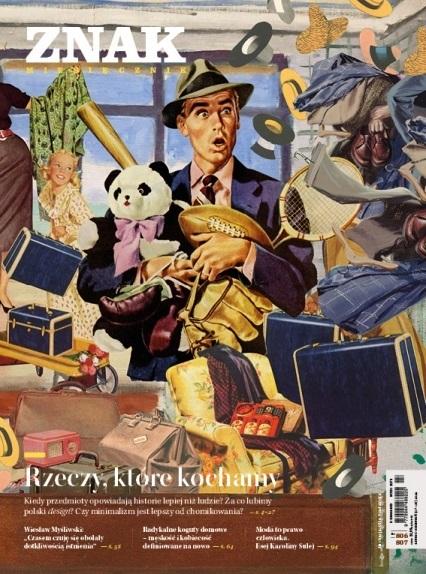 Miesięcznik Znak 806 7-8/2022 Rzeczy, które...