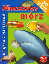 Mieszkańcy mórz 3-5 lat