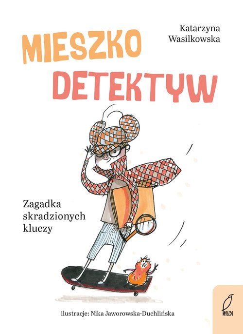 Mieszko Detektyw Zagadka skradzionych kluczy