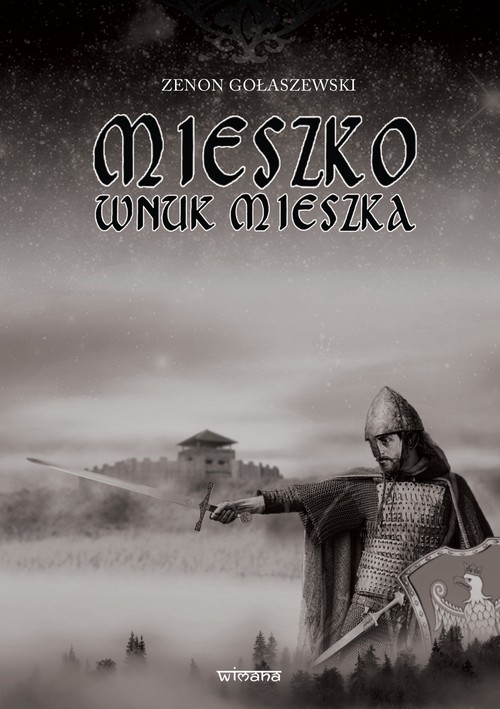 Mieszko wnuk Mieszka