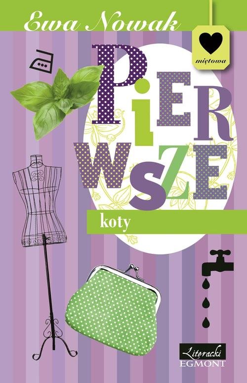 Miętowa. Pierwsze koty