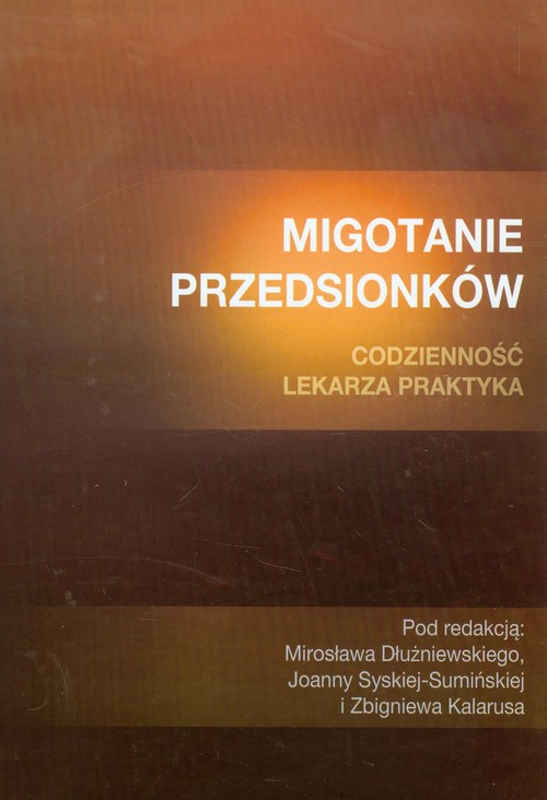 Migotanie przedsionków  Codzienność lekarza praktyka