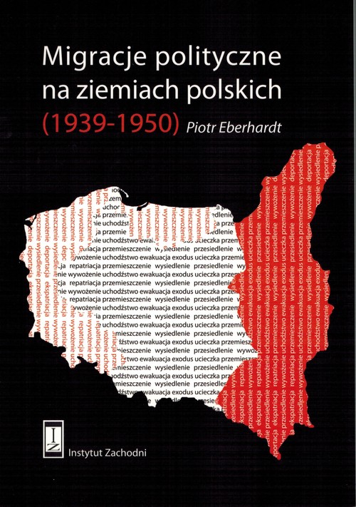 Migracje polityczne na ziemiach polskich (1939-1950)