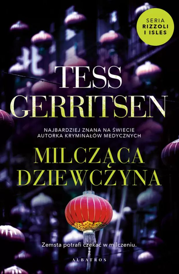 Milcząca dziewczyna Cykl Rizzoli /Isles Tom 9