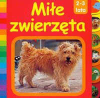 Miłe zwierzęta 2-3 lata