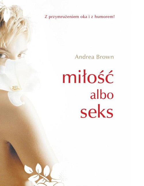 Miłość albo seks