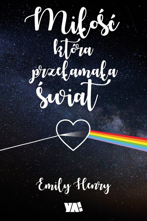 Miłość która przełamała świat