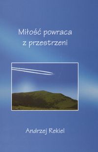 Miłość powraca z przestrzeni