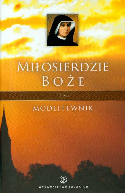 Miłosierdzie boże. Modlitewnik