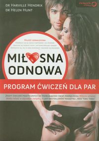 Miłosna odnowa. Program ćwiczeń dla par