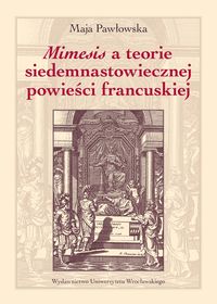 Mimesis a teorie siedemnastowiecznej powieści francuskiej