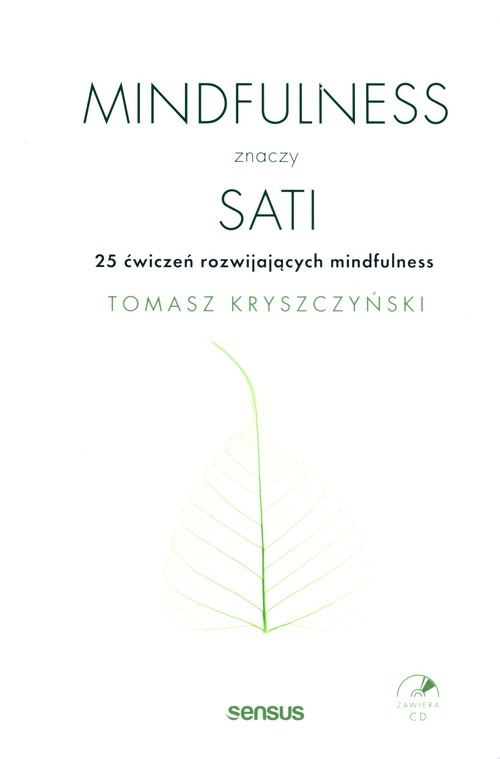 Mindfulness znaczy sati