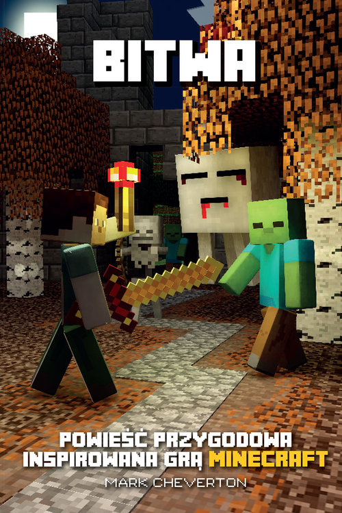 Minecraft. Bitwa