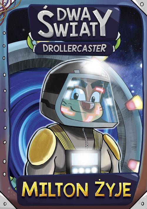 Minecraft Drollercaster Dwa światy Drużyna Miltona