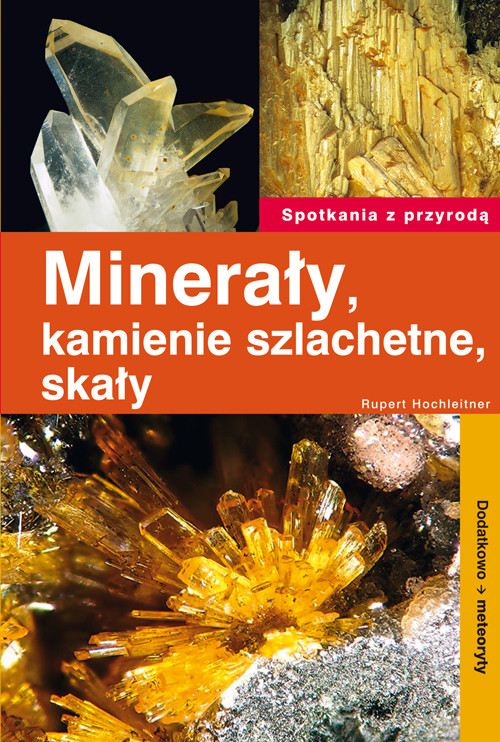 Minerały, kamienie szlachetne, skały