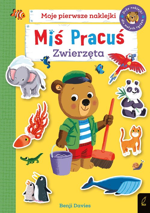 Miś Pracuś Zwierzęta Książka z naklejkami