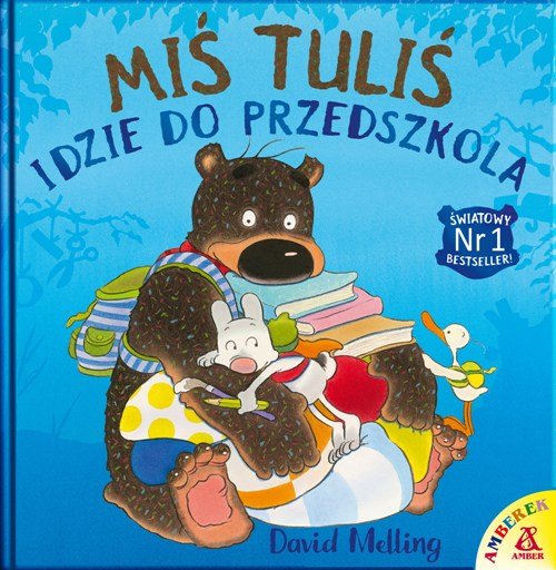 Miś Tuliś idzie do przedszkola