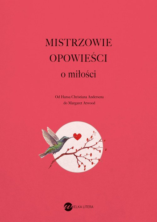 Mistrzowie opowieści O miłości