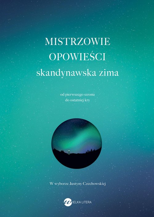 Mistrzowie opowieści skandynawska zima