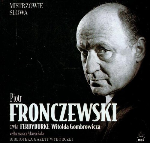 Mistrzowie słowa. Ferdydurke - audiobook (CD MP3)