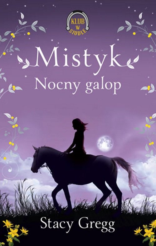 Mistyk Nocny galop Klub w siodle 1