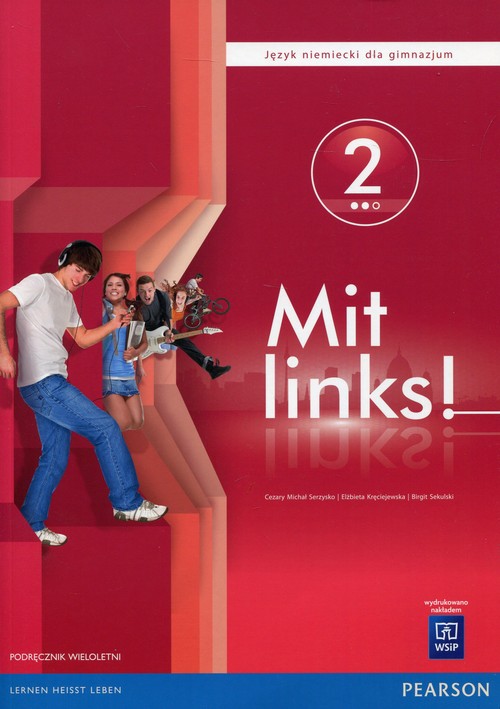 Mit links! 2 Język niemiecki Podręcznik