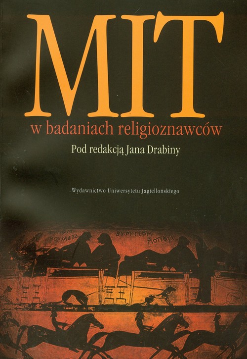 Mit w badaniach religioznawców