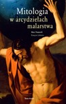 Mitologia w arcydziełach malarstwa