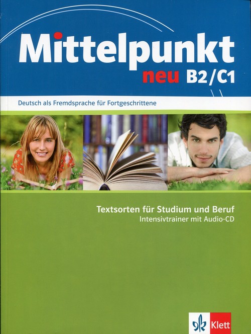 Mittelpunkt neu B2/C1. Intensivtrainer (+CD AUDIO)