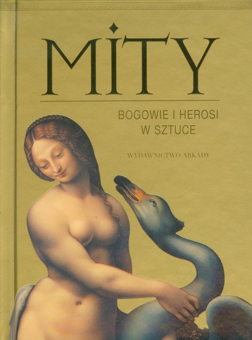 Mity. Bogowie i herosi w sztuce