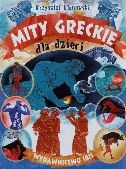 Mity greckie dla dzieci