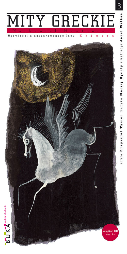 Mity greckie. Opowieści z zaczarowanego lasu. Część 6. Chimera (CD audio + książka)