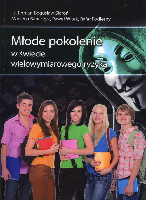 Młode pokolenie w świecie wielowymiarowego ryzyka