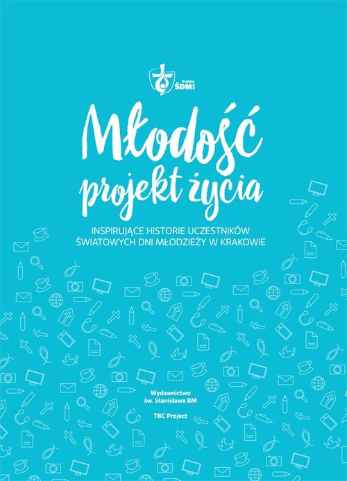 Młodość projekt życia