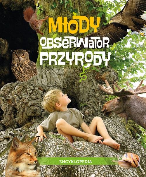 Młody obserwator przyrody Encyklopedia