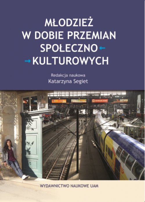 Młodzież w dobie przemian społeczno-kulturowych