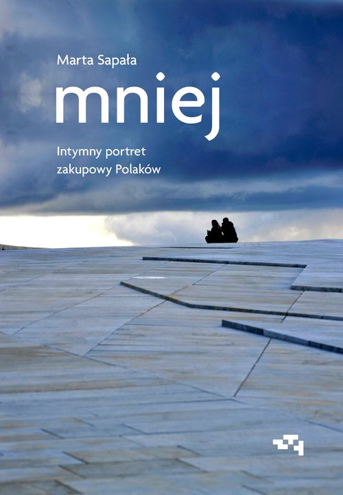 Mniej Intymny portret zakupowy Polaków