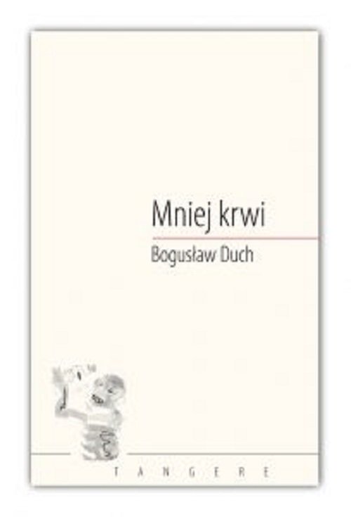 Mniej krwi