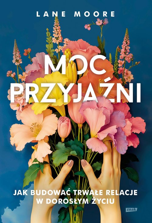Moc przyjaźni