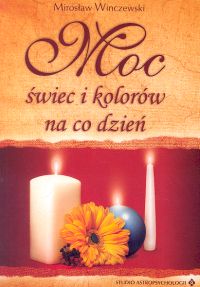 Moc świec i kolorów na co dzień