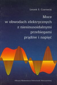 Moce w obwodach elektrycznych z niesinusoidalnymi przebiegami prądów i napięć