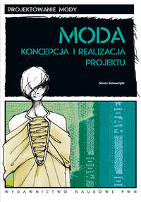 Moda Koncepcja i realizacja projektu