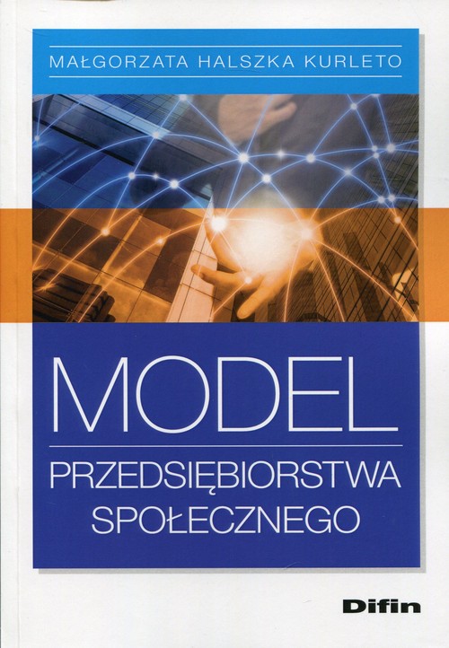 Model przedsiębiorstwa społecznego