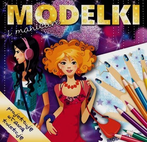 Modelki i manicure