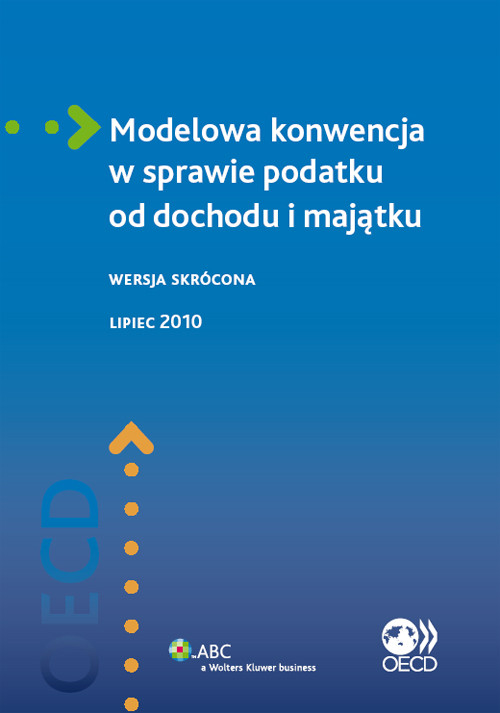 Modelowa konwencja w sprawie podatku od dochodu i majątku