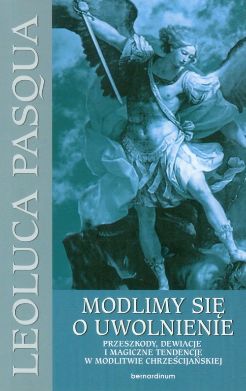 Modlimy się o uwolnienie