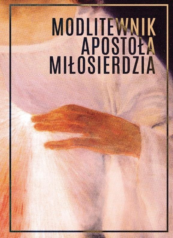 Modlitewnik Apostoła Miłosierdzia TW